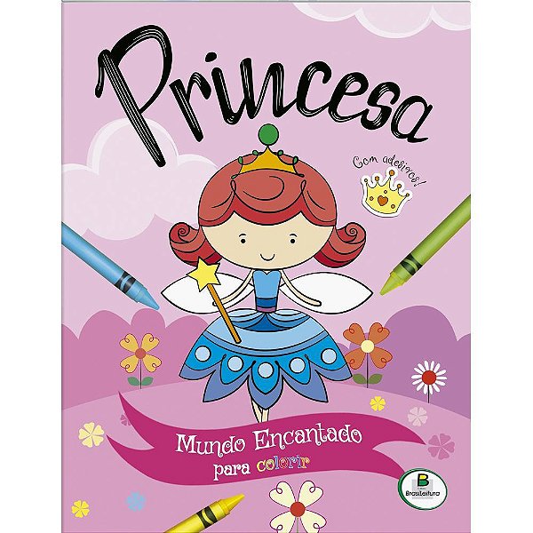 Mundo Encantado Para Colorir: Princesa