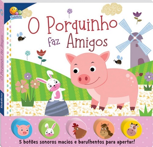 Sons Da Bicharada II! O Porquinho Faz Amigos