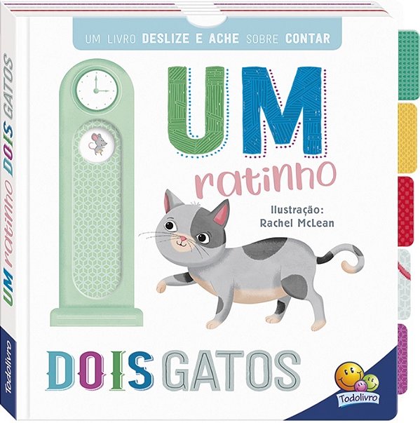 Primeiros Conceitos Deslize E Ache: Um Ratinho, Dois Gatos