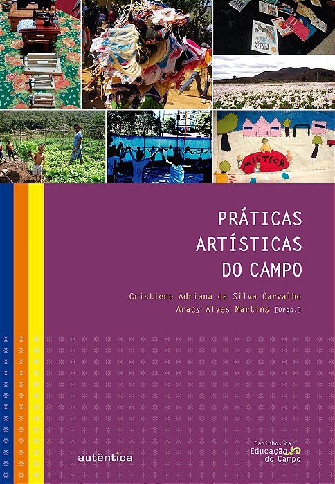 Práticas Artísticas Do Campo