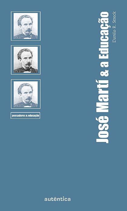 José Martí & A Educação