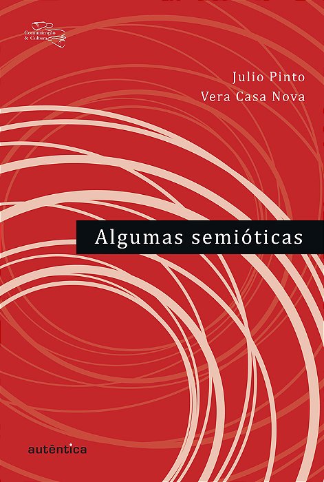 Algumas Semióticas