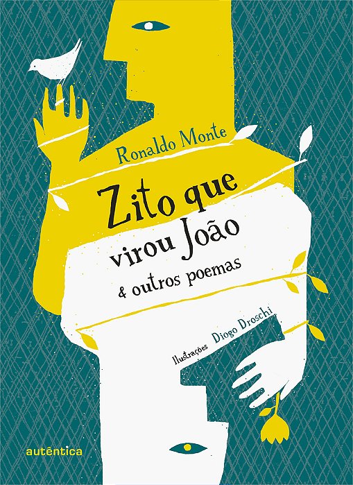 Zito Que Virou João & Outros Poemas