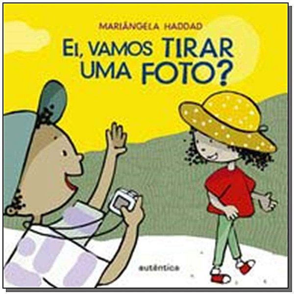 Ei, Vamos Tirar Uma Foto?