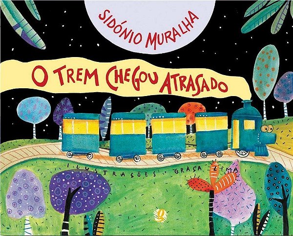 O Trem Chegou Atrasado
