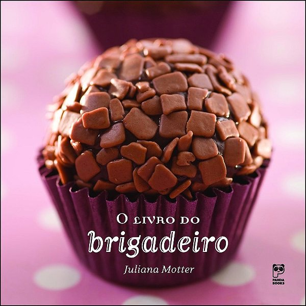 O Livro Do Brigadeiro