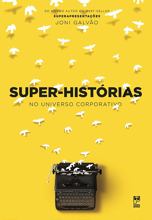 Super-Histórias No Universo Corporativo