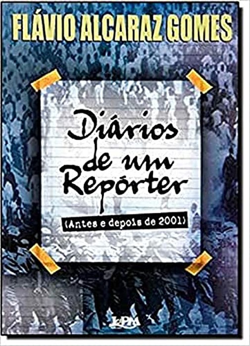 Diários De Um Repórter