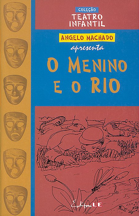 O Menino E O Rio - Teatro