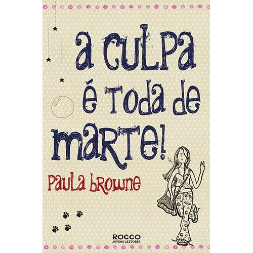A Culpa É Toda De Marte!