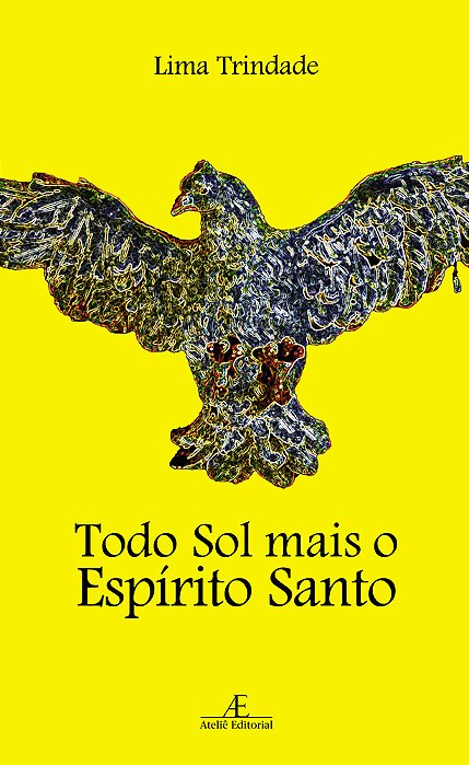 Todo Sol Mais O Espírito Santo