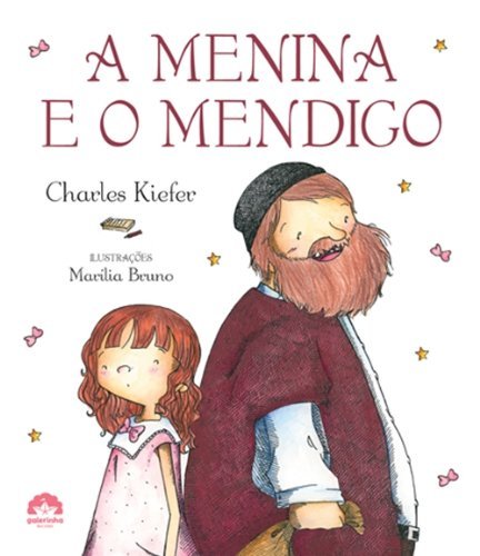 A Menina E O Mendigo
