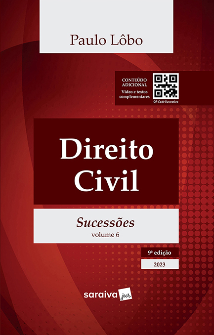 Direito Civil - Sucessões - Vol. 6 - 9ª Edição 2023
