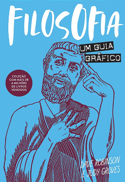 Filosofia: Um Guia Gráfico
