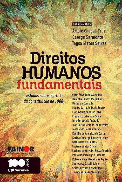 Direitos Humanos Fundamentais: Estudos Sobre O Artigo 5º Da Constituição De 1988 - 1ª Edição De 2014