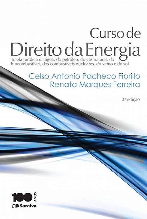 Curso De Direito Da Energia - 3ª Edição De 2015
