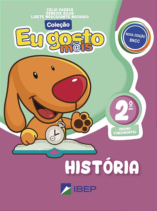 Eu Gosto Mais História 2º Ano 2º Ano Bncc