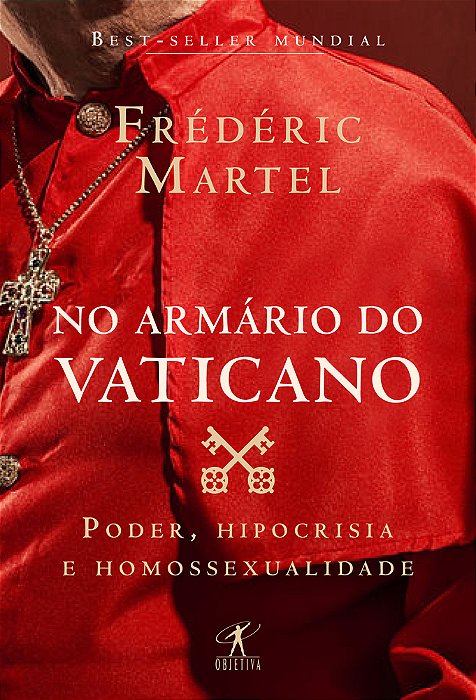 No Armário Do Vaticano Poder, Hipocrisia E Homossexualidade..-