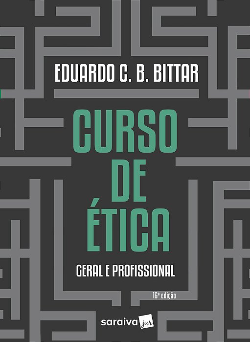 Curso De Ética Geral E Profissional - 16ª Edição 2023