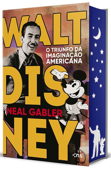 Walt Disney O Triunfo Da Imaginação Americana - 3ª Edição