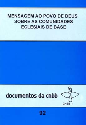 Mensagem Ao Povo De Deus Sobre As Comunidades Eclesiais De Base - 92