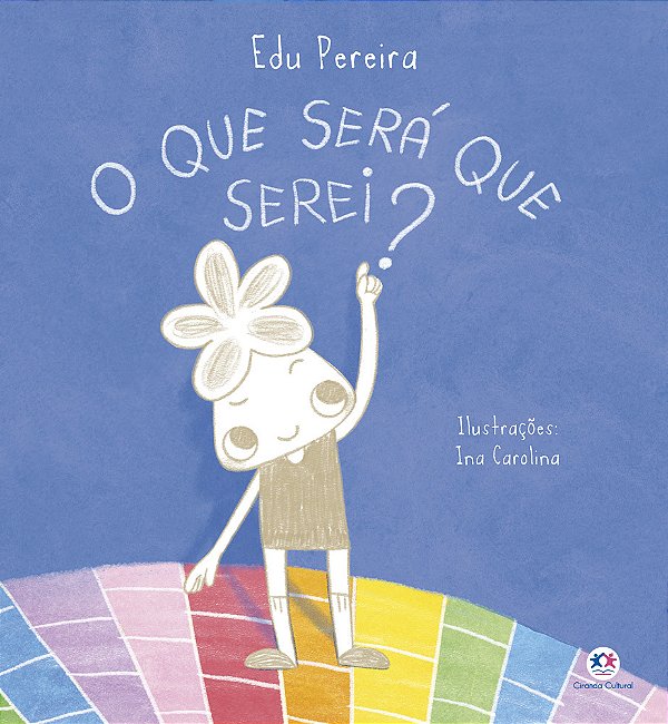 O Que Será Que Serei?