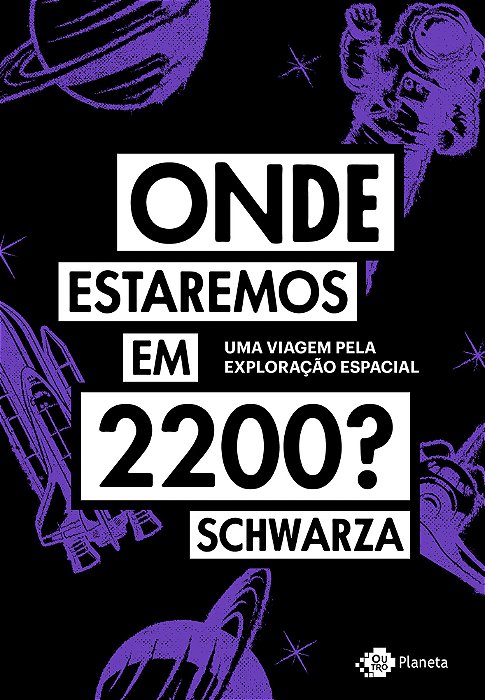 Onde Estaremos Em 2200? Uma Viagem Pela Exploração Espacial