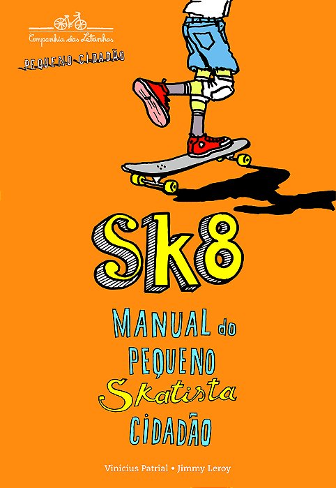 SK8 Manual Do Pequeno Skatista Cidadão