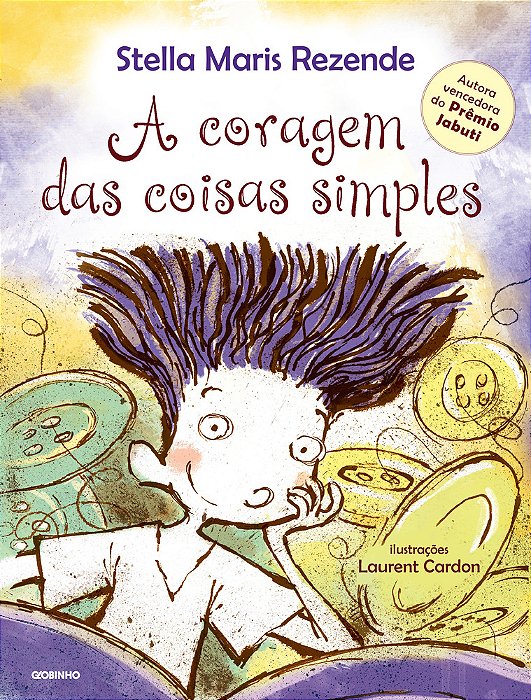 A Coragem Das Coisas Simples