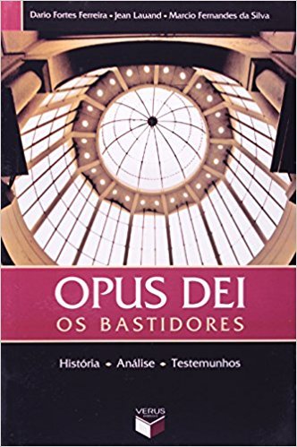 Opus Dei - Os Bastidores Os Bastidores