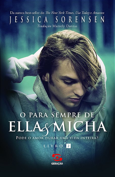 O Para Sempre De Ella & Micha Pode O Amor Durar Uma Vida Inteira?
