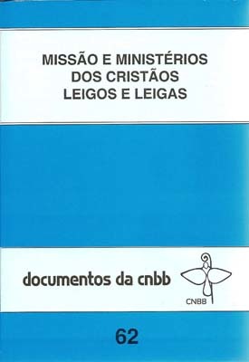 Missão E Ministérios Dos Cristãos Leigos E Leigas - 62