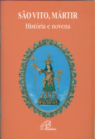 São Vito Mártir - História E Novena