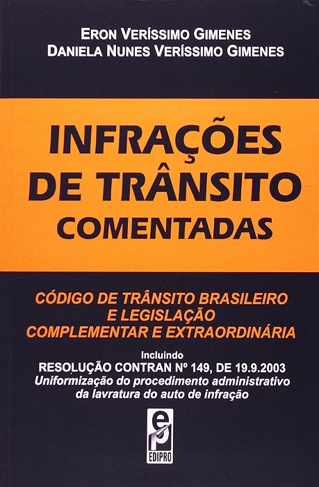 Infrações De Trânsito Comentadas