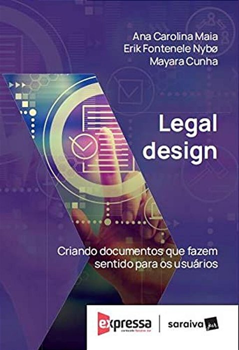 Legal Design: Criando Documentos Que Fazem Sentido Para Os Usuários