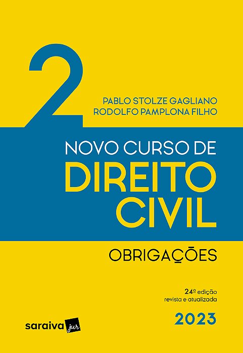Novo Curso De Direito Civil - Vol. 2 - Obrigações - 24ª Edição 2023