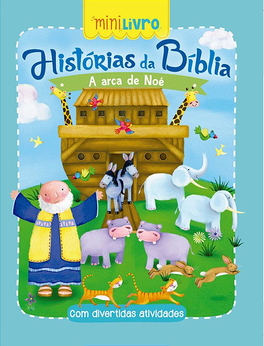 Histórias Da Bíblia - A Arca De Noé