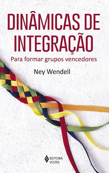 Dinâmicas De Integração Para Formar Grupos Vencedores