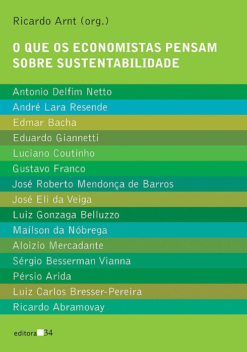 O Que Os Economistas Pensam Sobre Sustentabilidade