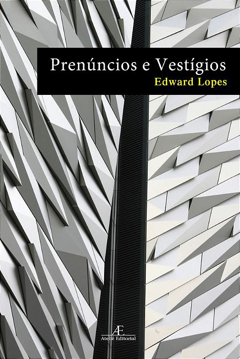 Prenúncios E Vestígios
