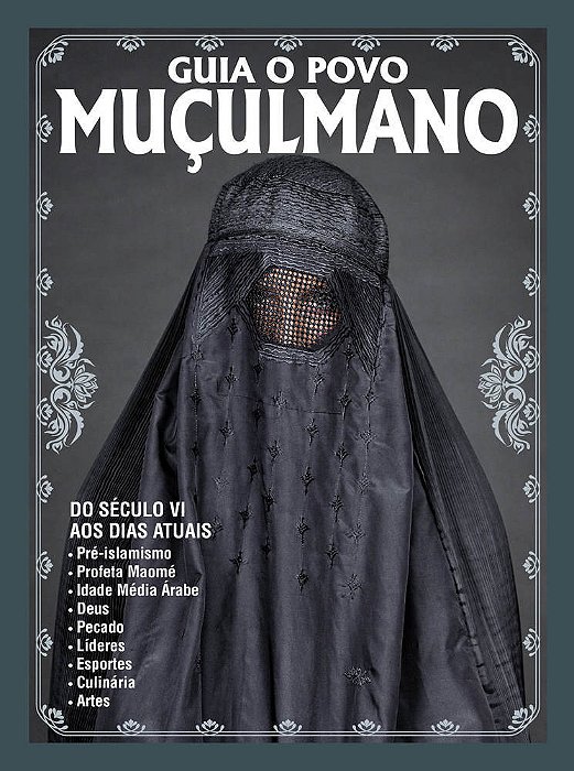 O Povo Muçulmano Do Século VI Ao Dias Atuais