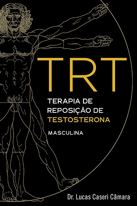 Trt Terapia De Reposição De Testosterona Masculina