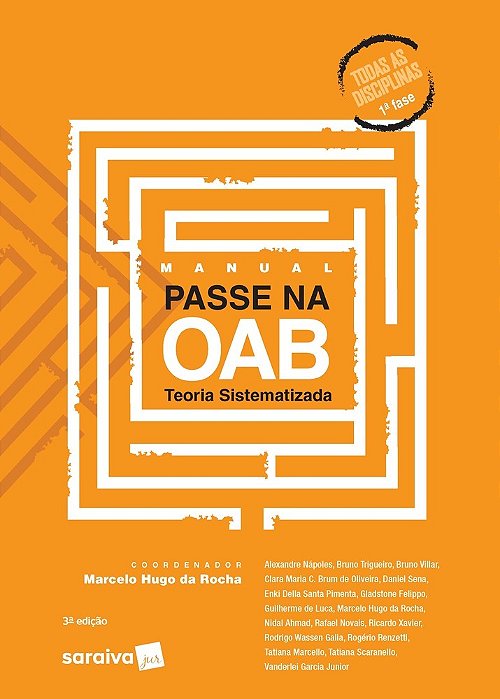 Manual Passe Na Oab 1ª Fase - Teoria Sistematizada - 3ª Edição De 2020