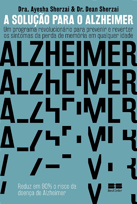 A Solução Para O Alzheimer