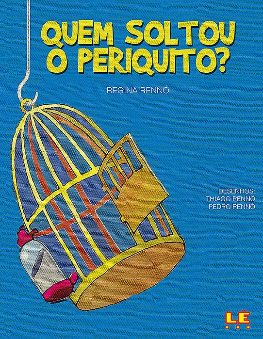 Quem Soltou O Periquito?