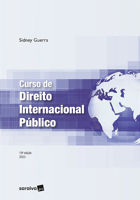 Curso De Direito Internacional Público - 15ª Edição 2023