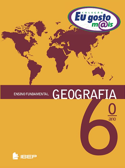 Eu Gosto Mais Geografia 6º Ano 6º Ano