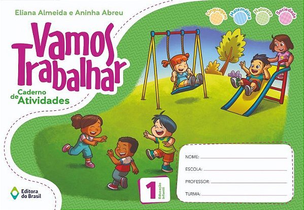 Vamos Trabalhar - Caderno De Atividades - Educação Infantil - 1