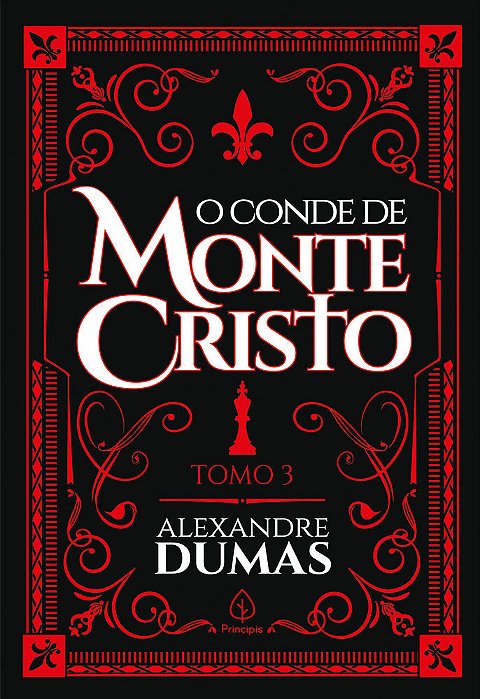 O Conde De Monte Cristo - Tomo 3