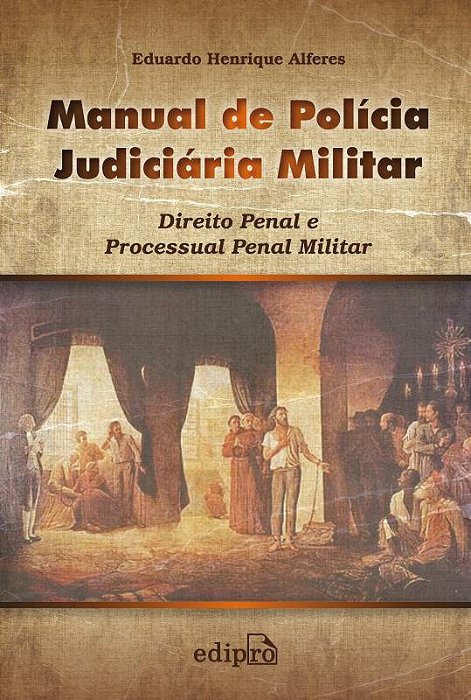 Manual De Polícia Judiciária Militar